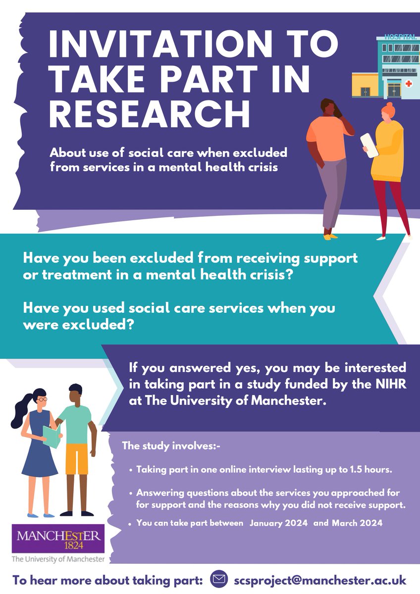 Researchers @SCSManchester are studying use of social care when excluded from services in a mental health crisis. People with lived experience are invited to take part. See the poster below for more details. Contact us: scsproject@manchester.ac.uk