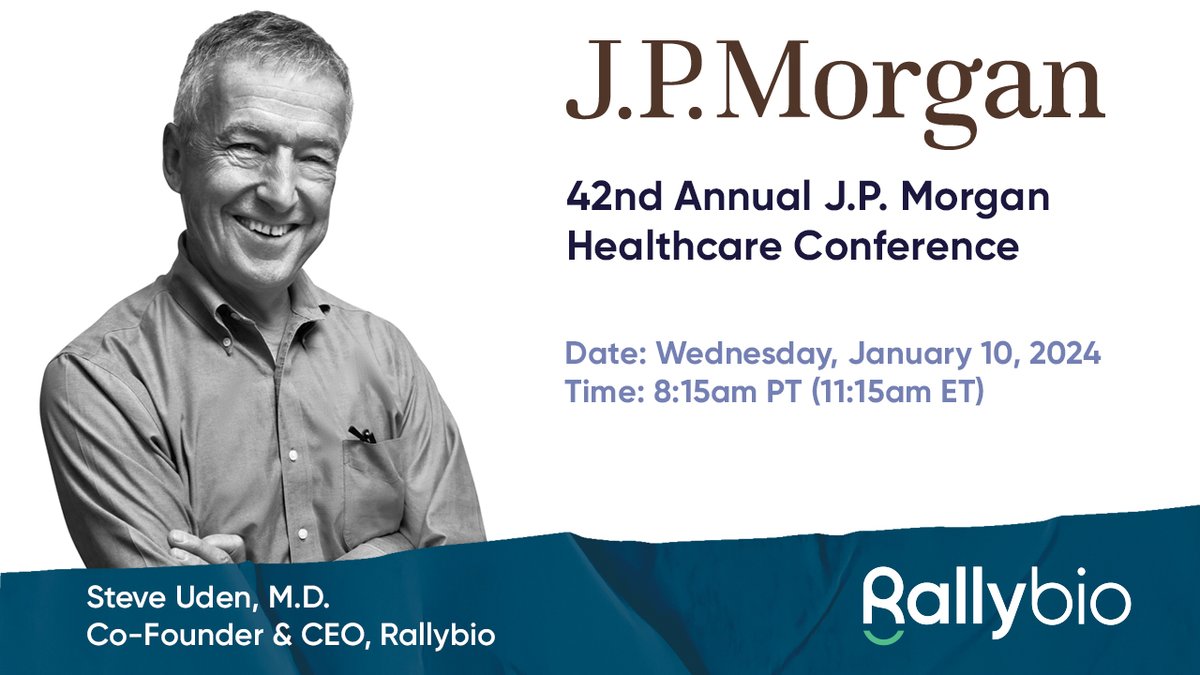 rallybio's tweet photo. On Wednesday, January 10 at 8:15 a.m. PT (11:15 a.m. ET), #TeamRallybio will be presenting @jpmorgan #JPM24 Healthcare Conference. Excited for the opportunity, hope to see you there!
Read more: https://t.co/LHPDFtbP4g #JPM2024 #biotech #scientificinnovation #drugdevelopment https://t.co/8R32MAyGeY