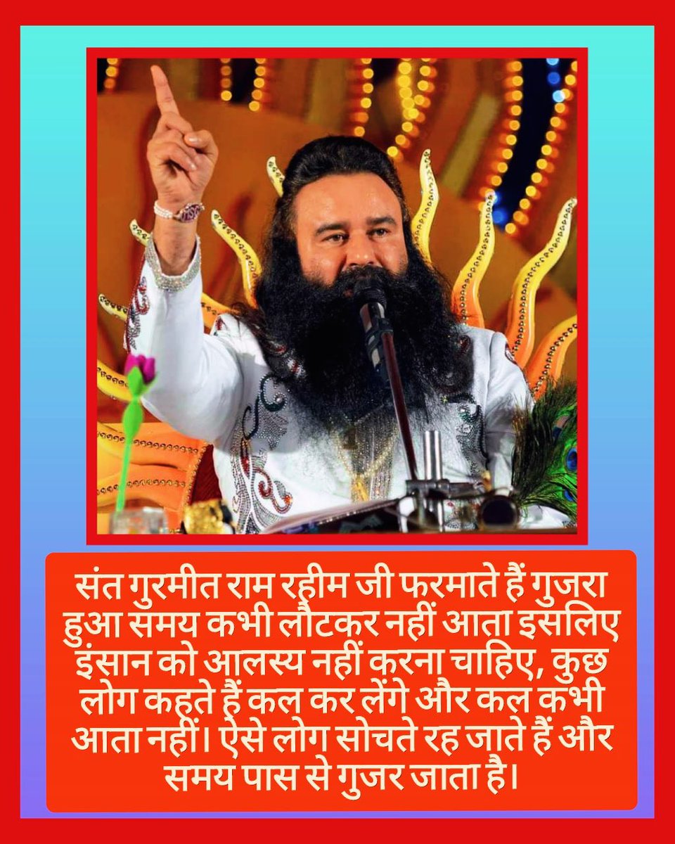 pawpreet's tweet photo. Saint Gurmeet Ram Rahim Ji says that the past time never comes back, hence a person should not be lazy, some people say that they will do it tomorrow and tomorrow never comes. Such people keep thinking and time passes by. #TimeManagementTips
#precious_time https://t.co/JgUNgA3BV7