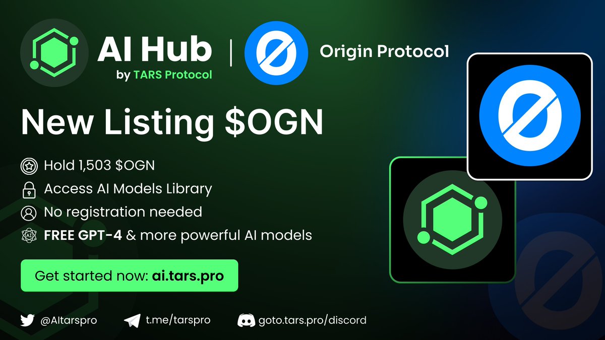 murphai_io's tweet photo. 🌟 Exciting Announcement! 🚀

Origin Protocol ($OGN) has been listed on TARS AI Hub! ✨

@OriginProtocol
 
Dive into our comprehensive AI Models Library by holding only 1,503 $OGN tokens. Get access to state-of-the-art technologies like GPT-4, AI Text-to-Speech, and Image Recognition without any cost or registration required!

Begin your #AI adventure today by visiting 👉 https://t.co/sVu0YlehiW and immerse yourself in the innovative world of #OriginProtocol 🌍🌟🔐

#AIGC #TARS #Web3