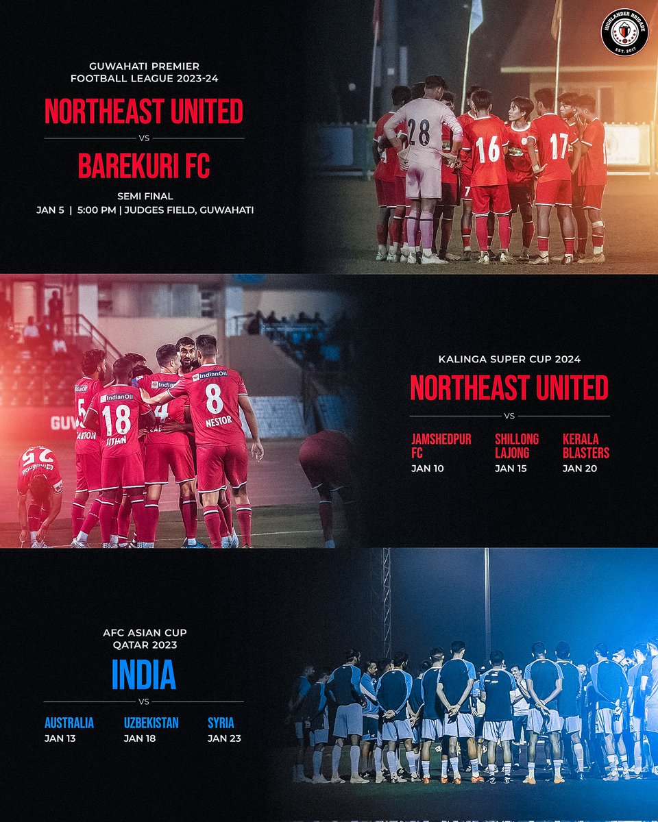 HighlanderB8's tweet photo. 🚨JANUARY SHOWDOWN🚨
Excitement overload this January! 🔥
The Highlanders blazing through the Kalinga Cup and GPFL, while the Blue Tigers roar in the Asia Cup!⭐️
#WWTTT #HighlanderBrigade #NEUFC #India #IndianFootball #GPFL #KalingaSuperCup #AFCAsianCup2023 #BlueTigers https://t.co/0W3T0oPltW