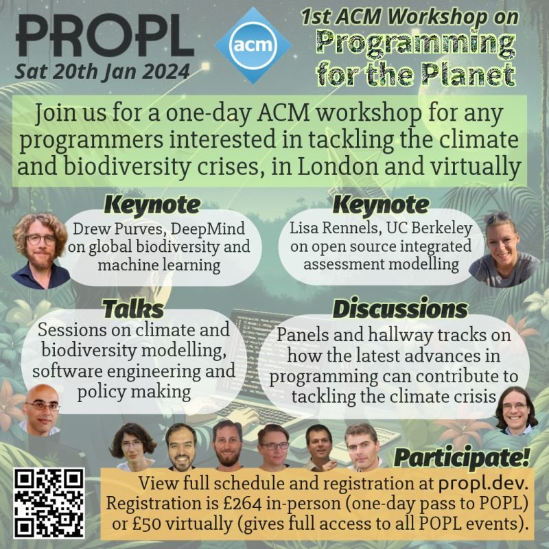 The 1st Workshop on Programming for the Planet (PROPL) is coming up on January 20, 2024 in London! The schedule is available at popl24.sigplan.org/home/propl-202…. #POPL2024 @poplconf @tarides_