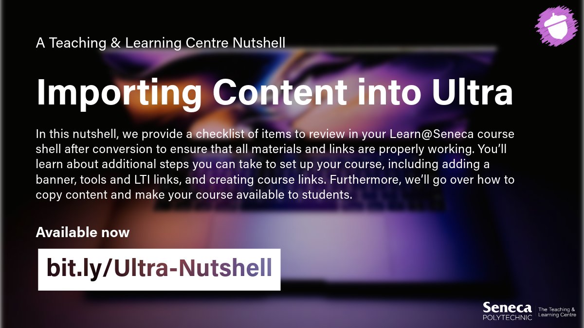 Seneca_TandL's tweet photo. Check out our Importing Content into Learn@Seneca Blackboard Ultra #TLCnutshell for a step-by-step guide to prepare your Learn@Seneca course for students. Learn about adding a banner, tools, LTI links, creating course links, copying content, and more. https://t.co/4w5ZjRDXTJ https://t.co/3TQZCkGrn0