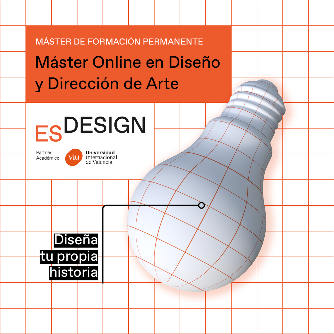 Diseña tu futuro con el Máster Online en Diseño y Dirección de Arte cutt.ly/THwGsW9