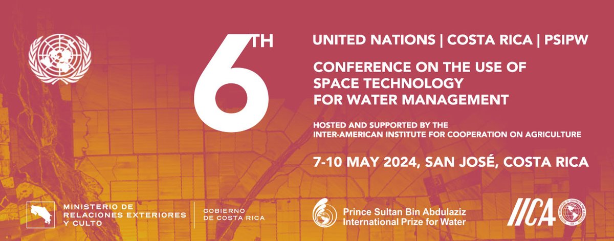 📢Call for abstracts and applications for the UN/Costa Rica/PSIPW Conference on the Use of Space Technology for Water Management in San José, 7-10 May 2024!

📅Apply for funding by 24 January 2024
Register👉ow.ly/pMRO50QcqqN

More details💻ow.ly/sOA150QcqqL