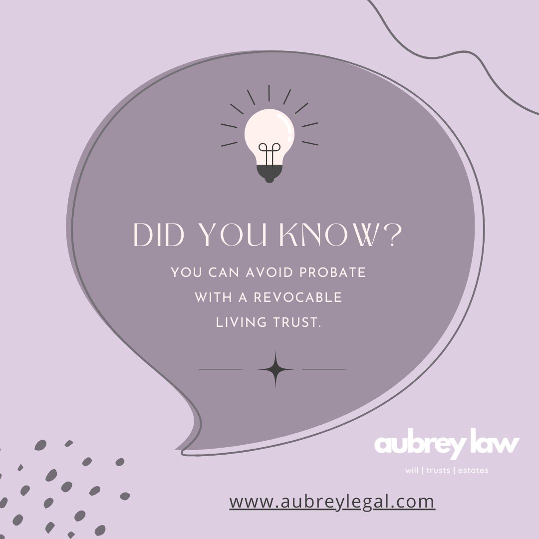 aubreylegal's tweet image. Bypass probate hassles and secure your legacy with a Revocable Living Trust! Unlock the power to streamline the inheritance process, protect assets, and maintain privacy. Take the proactive step towards a seamless legacy for your loved ones. 📜 #ProbateAvoidance