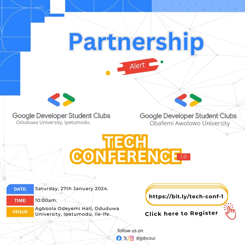 GDSCOUI's tweet photo. We are excited to announce our partnership with Gdsc OAU for an unforgettable event. Make your calendar and get ready to be inspired!!ππ₯π₯
Register Now to be a part of it
https://t.co/qmRsBu6Jmf
@DSCOAU #techconference
#techCon1 #techevent
#studentdevelopersclub
#gdsc https://t.co/1i5Gp3komv