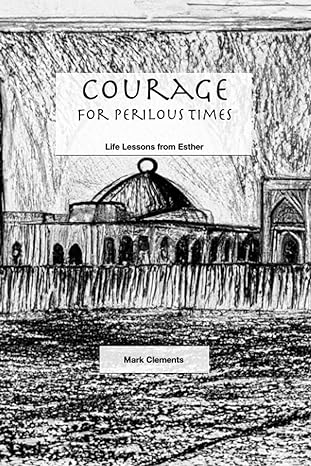 MarkDClements's tweet image. The book of Esther demonstrates how people can face evil head-on with grace, grit and complete dependence upon God.

This small book provides life lessons from Esther, teaching the reader how to be courageous in perilous times.

Purchase a copy here: a.co/d/euw4Ih9