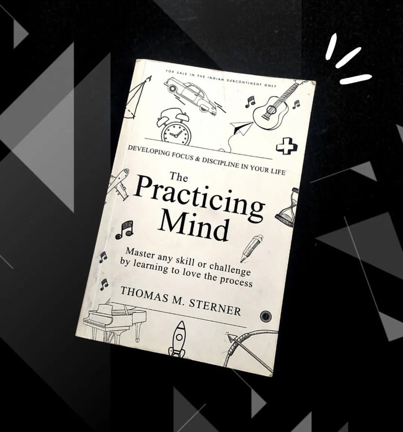 6 Powerful Lessons from… “The Practicing Mind” -THREAD-