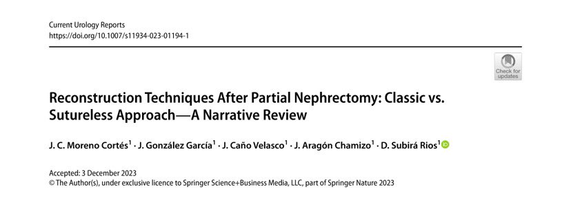 📝Very happy for our newest review about reconstruction techniques after #partialnephrectomy - classic vs #sutureless #RSD @dsubira71  @SpringerNature Current Urology Reports

👓Read it: rdcu.be/duMo3