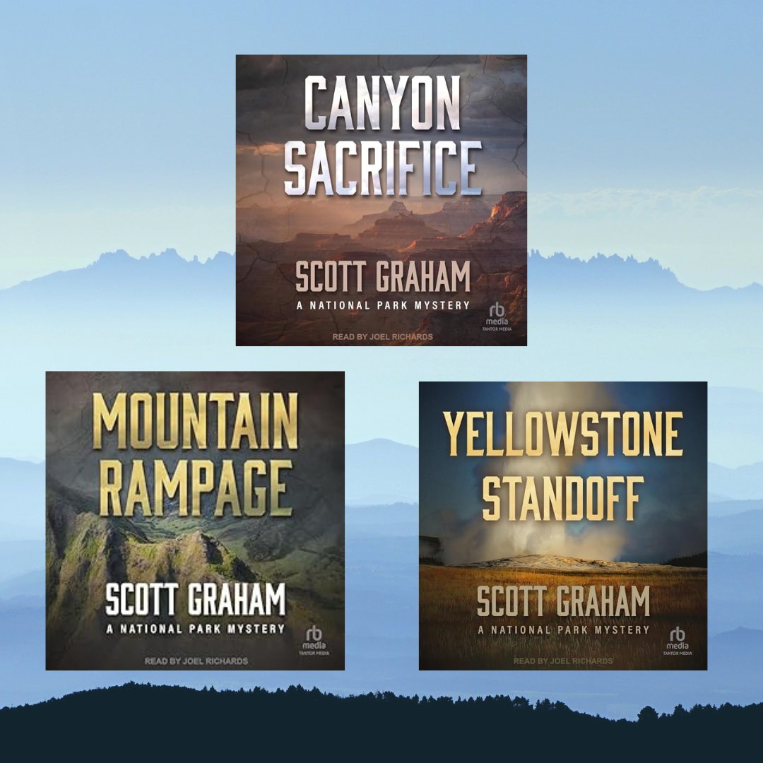 BooksofMyHeart's tweet photo. National Park Mysteries : Canyon Sacrifice, Mountain Rampage by Scott Graham @sgrahamauthor @joeljrichards @TantorAudio #LoveAudiobooks https://t.co/e1biYv7TUQ https://t.co/1JiWJ7rRUa