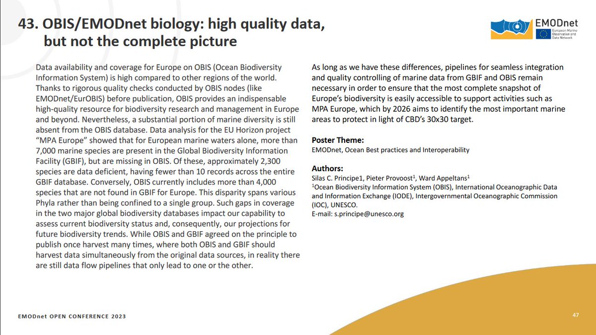 Our colleagues and @EMODnet #Biology consortium members @OBISNetwork have presented a poster at the EMODnet Conference titled 'OBIS/EMODnet Biology: high quality data, but not the complete picture' Poster -> tinyurl.com/56jpctrm Abstract -> tinyurl.com/4dj7en9w @VLIZnews