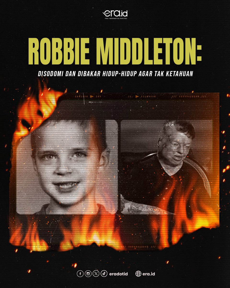 eradotid's tweet photo. [ROBBIE MIDDLETON: DIPERKOSA, DIBAKAR HIDUP-HIDUP, DAN MENINGGAL 13 TAHUN KEMUDIAN]

Di hari ulang tahunnya yang kedelapan, Robbie Middleton dibakar hidup-hidup di sebuah pohon...

Mengerikannya, pelaku pembakaran Robbie adalah tetangganya sendiri, seorang bocah 13 tahun...

🧵 https://t.co/VNR96qQYdJ