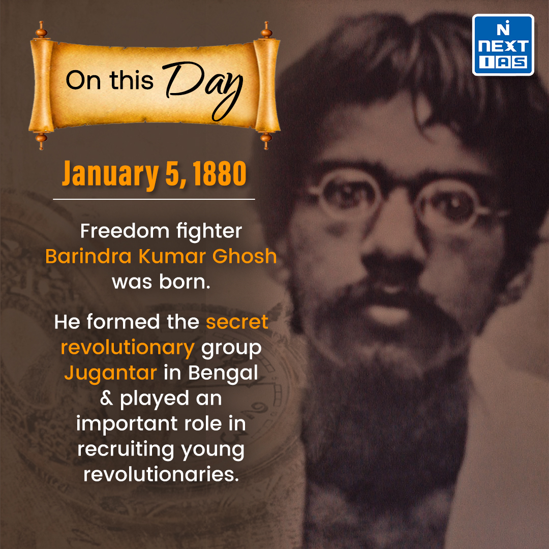 NEXTIAS_Delhi's tweet photo. 𝐎𝐧 𝐓𝐡𝐢𝐬 𝐃𝐚𝐲 (05-01-2024)
#OnThisDay #upsc #upscexam #nextias #upscprelims #upscmains #January5 #freedomfighter #barindrakumarghosh #secretrevolution https://t.co/hzYDiLQxhb