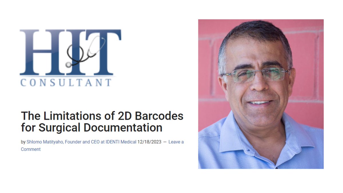 IdentiMedical's tweet photo. Our CEO has published an article in @hitconsultant magazine. 
Find out why new 2D barcodes still aren't effective at documenting surgical supply usage, and why image recognition is the way forward.
https://t.co/AVPExu3sxo

#BARCODE #computervision #HealthTech https://t.co/0CYvBnQI3t