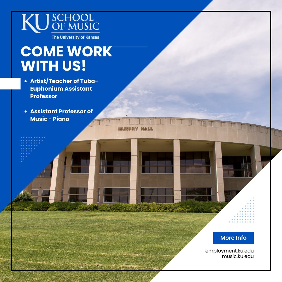 Come work with us! We are looking to fill two positions: ✴️ Assistant Professor - Artist performer to teach applied Tuba-Euphonium lessons (undergraduate and graduate) and related courses: ✴️ Assistant Professor of Piano position to begin Fall 2024. employment.ku.edu