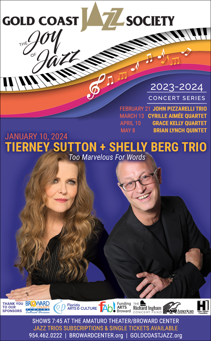 Gold Coast Jazz Society of Fort Lauderdale Presents the Tierney Sutton &amp; Shelly Berg Trio (Chuck Bergeron on bass and Dafnis Prieto on drums) on January 10, 2024 at Broward Center. Season has arrived and only 73 tickets remain available for this show!  , jazz-bluesflorida.blogspot.com/2024/01/gold-c…