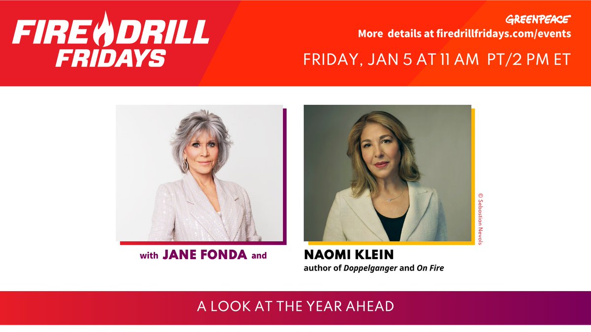 Fire Drill Fridays (@firedrillfriday) on Twitter photo Firefighters, we’re LIVE for our *LAST* virtual show tomorrow, January 5 at 11am PT / 2pm ET. Learn how you can join forces with @janefonda and <a href="/greenpeaceusa/">Greenpeace USA</a> in 2024 to gain key skills and take your activism to the next level. ✊🔥 Firefighters, we’re LIVE for our *LAST* virtual show tomorrow, January 5 at 11am PT / 2pm ET. Learn how you can join forces with @janefonda and <a href="/greenpeaceusa/">Greenpeace USA</a> in 2024 to gain key skills and take your activism to the next level. ✊🔥