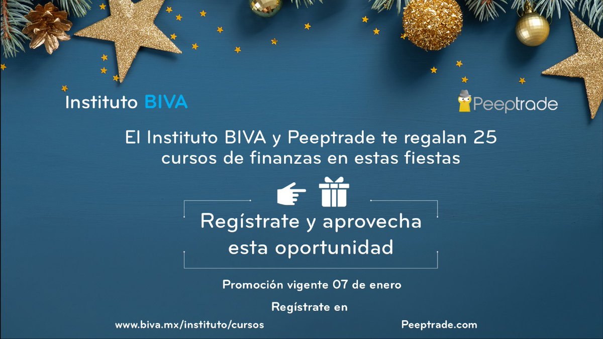 BIVAMX's tweet photo. El #InstitutoBIVA y #Peeptrade te regalan acceso a 25 cursos completamente gratis impartidos por los líderes del sector financiero.
Regístrate y aprovecha esta oportunidad
Promoción vigente 7 de enero
Regístrate en:
https://t.co/xUHCGp1KOx
https://t.co/iiNySTE6Sr https://t.co/Sh1sg9B2SI