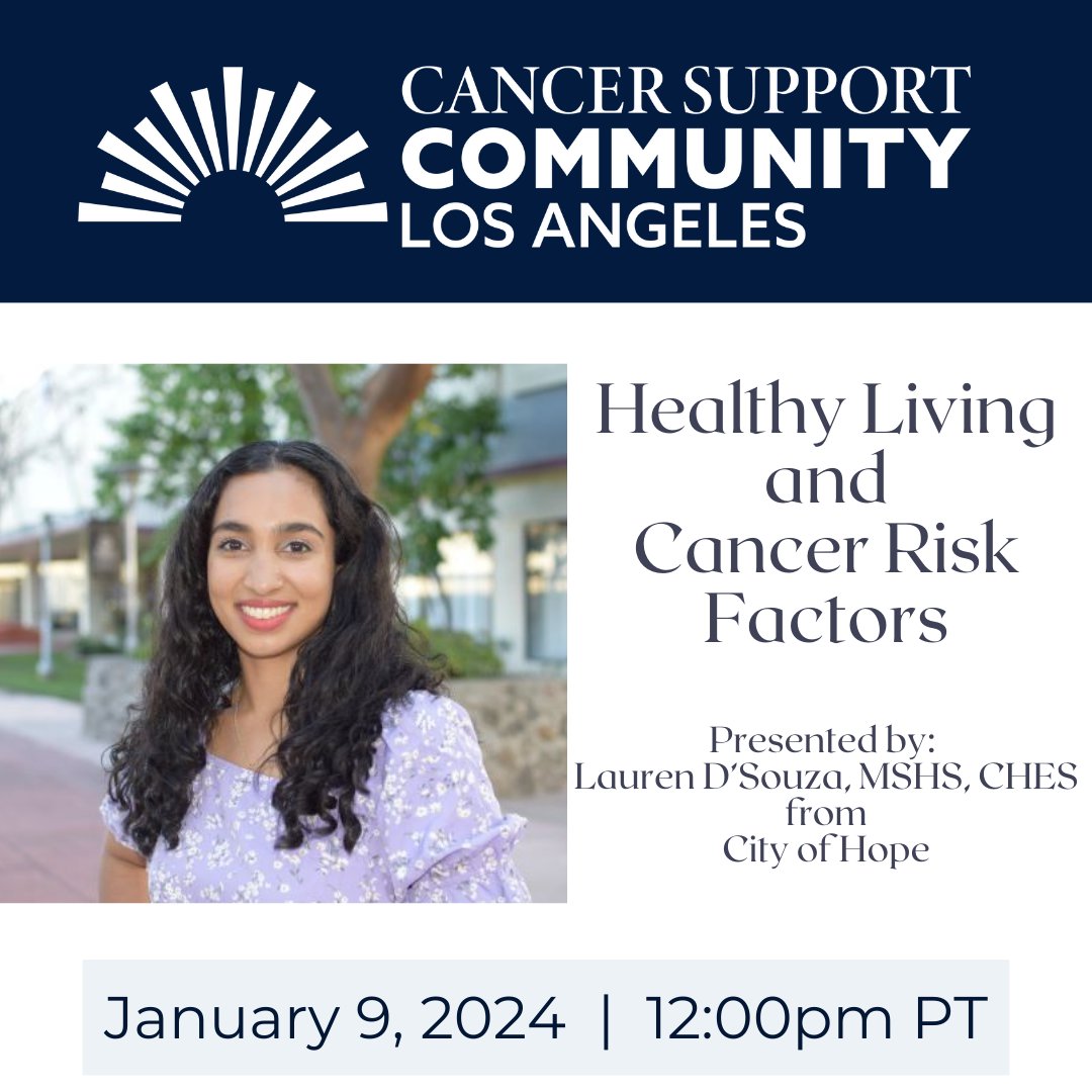 CSCLA (@cancersupportla) on Twitter photo Join us next Tuesday, January 9th at 12pm PT for a free webinar on Healthy Living and Cancer Risk Factors! Register here to receive the Zoom link: zoom.us/webinar/regist…
#cancerprevention #nutrition #cancersupport Join us next Tuesday, January 9th at 12pm PT for a free webinar on Healthy Living and Cancer Risk Factors! Register here to receive the Zoom link: zoom.us/webinar/regist…
#cancerprevention #nutrition #cancersupport