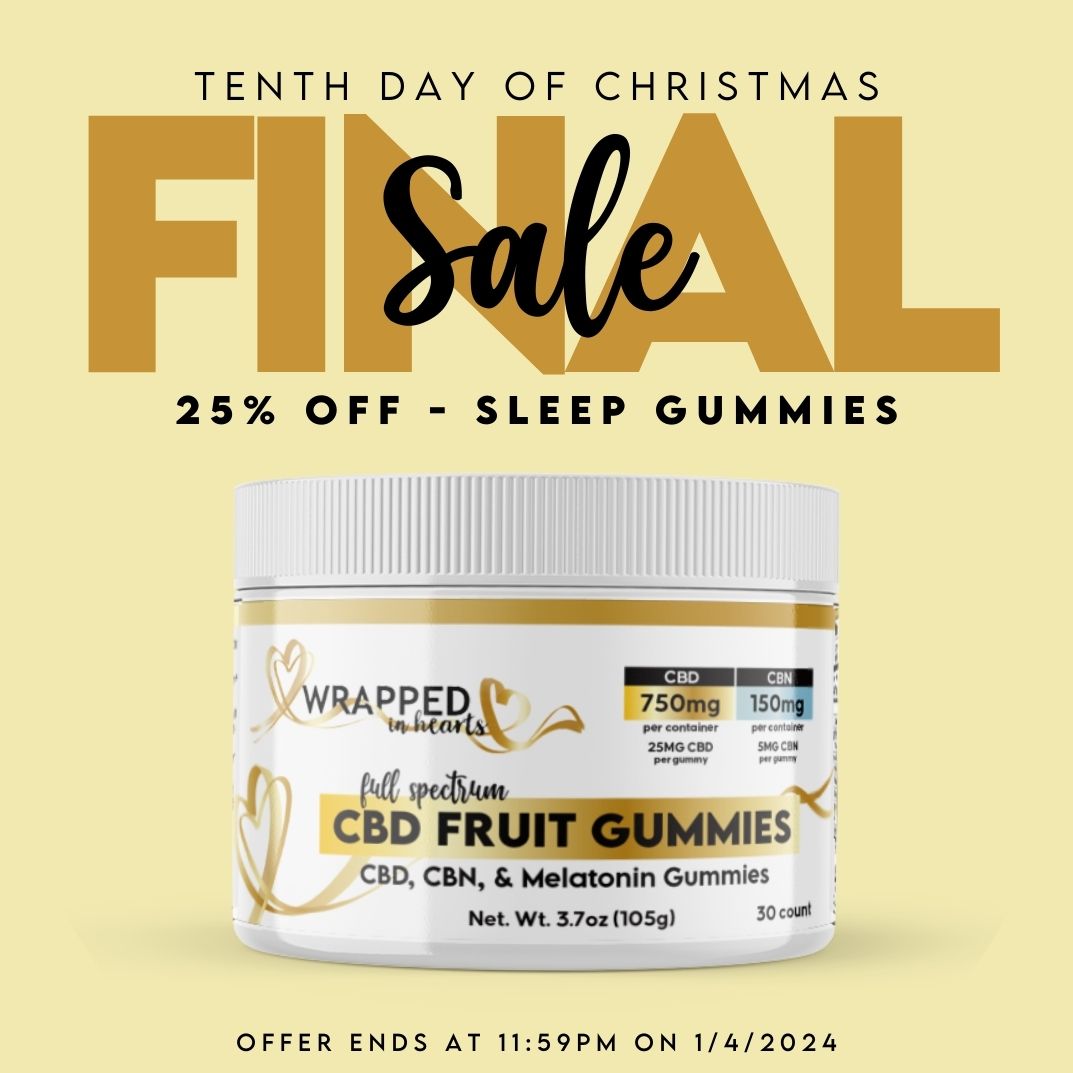 On the 10th Day of Christmas, my #HeartHost gave to me... #SleepGummies 💤

TODAY ONLY - Save 25% on our most popular Sleep Gummies infused with CBD, CBN, and Melatonin! Link in comments 👇