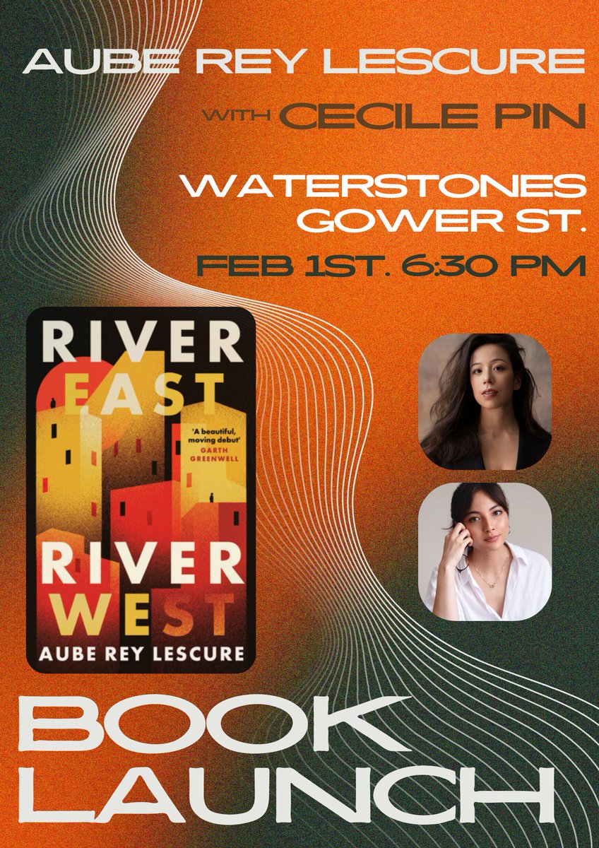 Aube Rey Lescure (@aubereylescure) on Twitter photo LONDON! On Feb 1st at 6:30 pm, I'll be in conversation with <a href="/CecilekvPin/">Cecile Pin</a>, author of WANDERING SOULS, for the UK launch of RIVER EAST, RIVER WEST. See you at Waterstones Gower St. <a href="/gowerst_books/">Waterstones Gower Street</a> for a great conversation and celebration๐งก๐๐ชฉ๐พ
Tickets: bit.ly/londonrerw LONDON! On Feb 1st at 6:30 pm, I'll be in conversation with <a href="/CecilekvPin/">Cecile Pin</a>, author of WANDERING SOULS, for the UK launch of RIVER EAST, RIVER WEST. See you at Waterstones Gower St. <a href="/gowerst_books/">Waterstones Gower Street</a> for a great conversation and celebration๐งก๐๐ชฉ๐พ
Tickets: bit.ly/londonrerw
