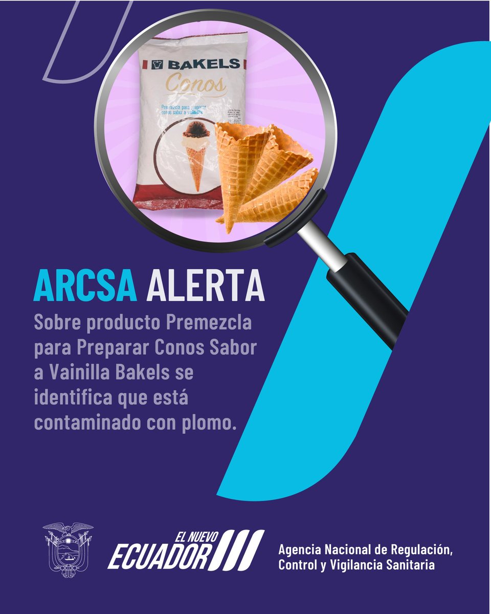 Arcsa_Ec's tweet photo. #ArcsaAlerta ⚠️ | Luego de realizar análisis de laboratorio se detectó contaminación con plomo en el producto PREMEZCLA PARA PREPARAR CONOS SABOR A VAINILLA  de la marca BAKELS. 🔎‼️

#ElNuevoEcuador 🇪🇨 https://t.co/9Xz8BFkIpF