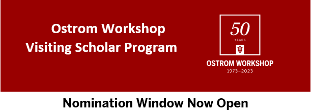 The Ostrom Workshop is pleased to invite AFFILIATES to nominate outstanding scholars and/or practitioners for the 2024-2025 Ostrom Visiting Scholar program. ostromworkshop.indiana.edu/funding-propos… Nominators: send nomination packets to workshop@indiana.edu by March 18th.