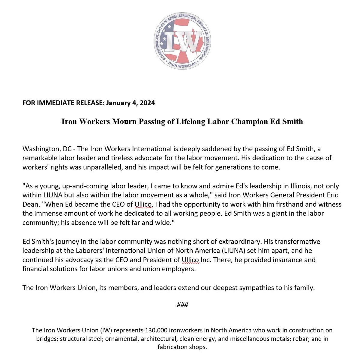 'Ed Smith was a giant in the labor community; his absence will be felt far and wide.' - Iron Workers Union General President Eric Dean STATEMENT: bit.ly/3tF0H9W