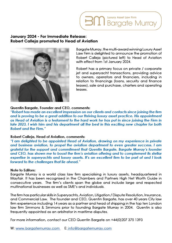 Bargate Murray is delighted to announce the promotion of Robert Calleja to Head of Aviation.