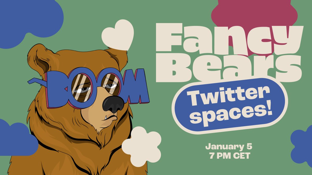 Fancy Bears Awakening in 2024! 🐻🌟 💥 Get ready and join us for epic updates, cool chats, and some serious Metaverse magic! 📆 Jan 5 | ⏰ 7 PM CET 🔔 Set the Notification! 👇 twitter.com/i/spaces/1kvKp…