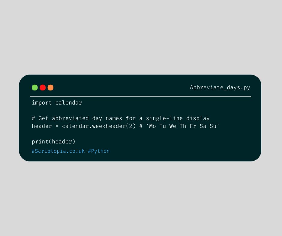 Scriptopia__'s tweet image. Python Calendar - Abbreviate day names - Find out more at scriptopia.co.uk/2024/01/05/pyt…
#python #learning #tutorial #code #development #learntocode #programming #pythonprogramming #coding #pythonforbeginners #Calendar #NewYear2024 #Month #Date #Week #DAY6