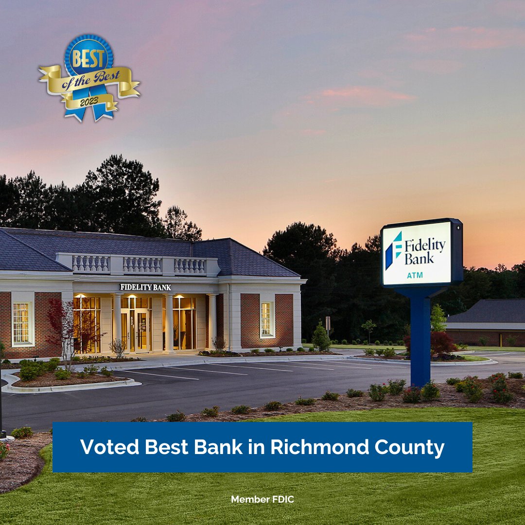 Fidelity Bank is honored to be voted as Best #Bank in #RichmondCounty for the third year in a row! Thank you to everyone who voted for us! Click to learn more: bit.ly/3NPAVqd