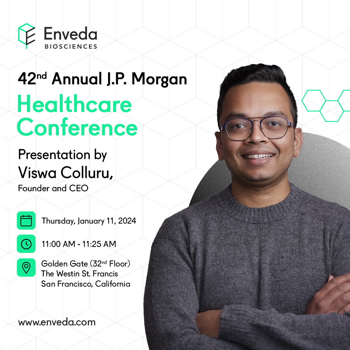 Join us Thursday, Jan 11 at the main stage of #JPM24 as Founder &amp; CEO <a href="/viswacolluru/">Viswa Colluru</a> presents exciting new preclinical data comparing Enveda's lead asset to blockbuster anti-inflammatory therapies, plus pipeline and platform updates. Don't miss it!