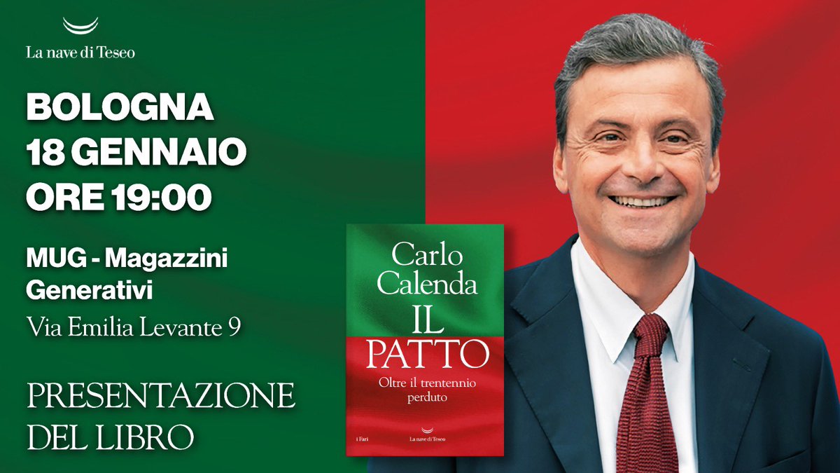 mlombardo81's tweet photo. I primi due appuntamenti di @CarloCalenda per la presentazione del nuovo libro “Il Patto”. 

Giovedì 18 gennaio ore 19:00
MUG - Magazzini Generativi 
Via Emilia Levante 9, BOLOGNA

Venerdì 19 Gennaio ore 18:30 
Palazzo del capitano - Hotel Posta Piazza del Monte 2, REGGIO EMILIA https://t.co/l6Jsxssf4a