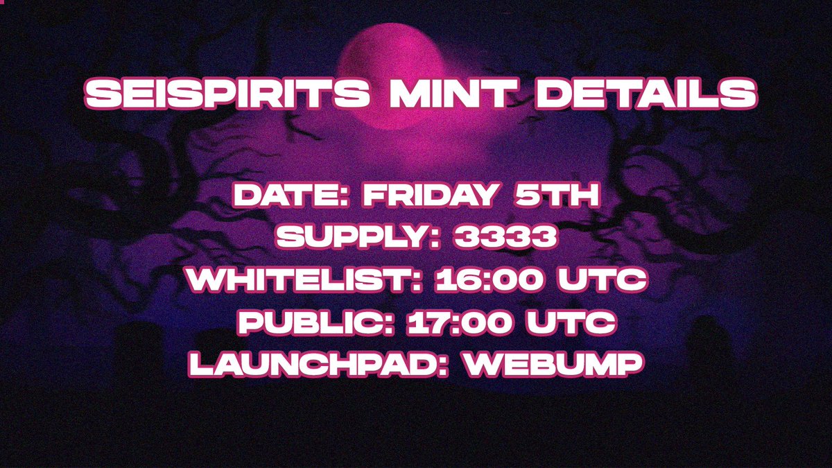 SeiSpirits Mint:

Date: January 5th
Supply: 3333
Whitelist: 16:00 UTC
Public: 17:00 UTC