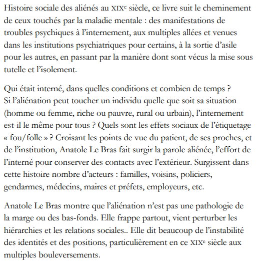 3. Antoine Le Bras, Aliénés. Une histoire sociale de la folie au XIXe siècle. En librairie le 4 janvier.