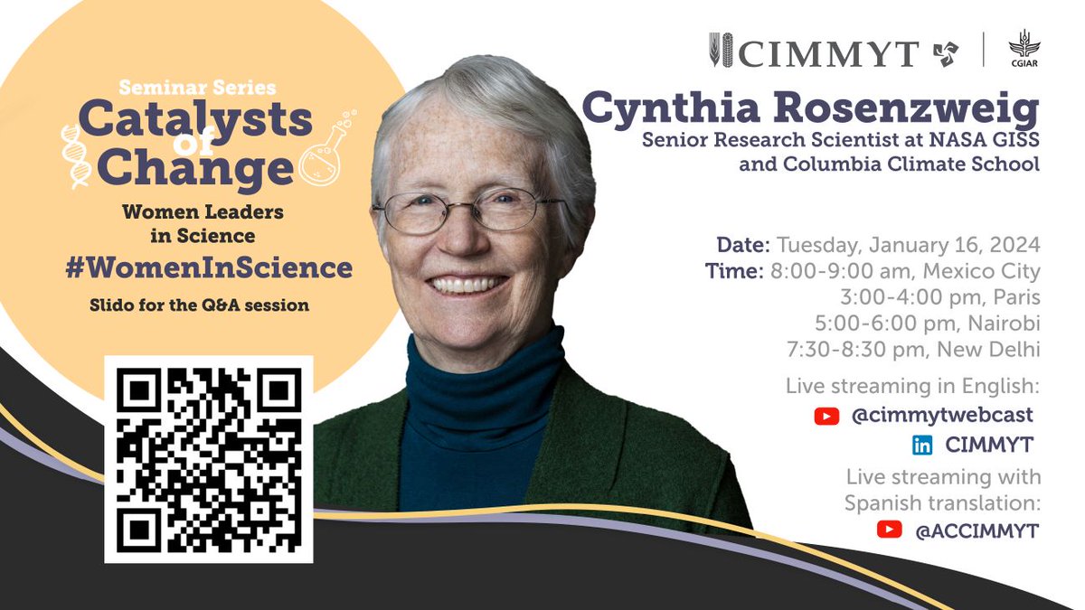 Exciting News! 🌟 Join @CIMMYT for another empowering #WomeninScience fireside chat with the incredible Cynthia Rosenzweig. 📅 Tuesday, January 16, 2024 Let's ignite change together! 💪 #WomenEmpowerment #Leadership #STEMWomen bit.ly/3CPEA1r