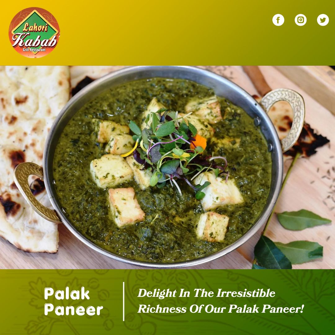 Dive into the irresistible richness of our Palak Paneer, infused with fragrant cumin, fresh ginger, and garlic - simply compelling!

Call us Now: +1 717-547-6062
#lahorikababandgrill #Lahoriflavors #pakistanifood #indianfood #palakpaneer #cumin #garlic #fresh #thursdayfeels