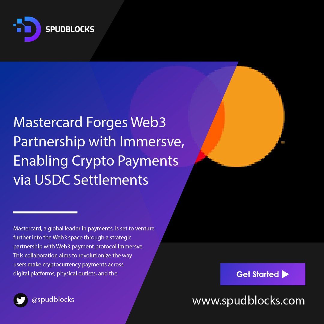 SpudBlocks's tweet photo. "Mastercard dives into Web3 with Immersve partnership, unlocking seamless crypto payments. A leap forward in bridging traditional finance and the metaverse!" ๐ณ๐
#Mastercard #Web3 #CryptoPayments #Spudblocks https://t.co/wWX5wCiHAM