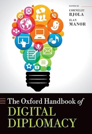 🚨BREAKING NEWS🚨
The Oxford Handbook of Digital Diplomacy is out now! 📚

34 chapters written by top experts in the field abt how digital technologies are transforming diplomacy 🚀
#DigitalDiplomacy #DiplomacyInTheDigitalAge

amazon.co.uk/Oxford-Handboo…