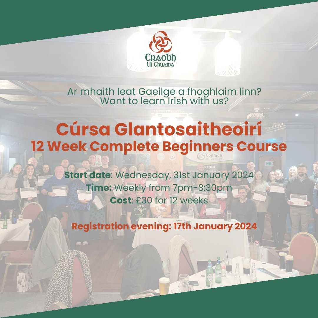 🗣️ Ar mhaith leat Gaeilge a fhoghlaim linn?

📚 12 week complete beginners Irish course 📚

📅 STARTING 31st JANUARY 2024
🕐 7PM-8:30PM WEEKLY
📍 BUNSCOIL PHOBAL FEIRSTE

🤩 25 spaces - reserve your place! 👇
docs.google.com/forms/d/e/1FAI…