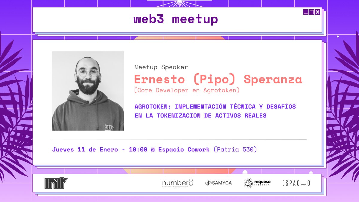 📅 11 de Enero arrancamos el año con toda, viene Ernesto (Pipo) Speranza a hablarnos sobre @agrotoken y los desafios que ha tenido que superar!

Gracias a nuestros sponsors: Espacio Cowork, <a href="/PizzaRequeso/">Requeso Pizzería</a>, Number8 y Samyca.

meetup.com/web3-meetup-in…

Nos vemos!