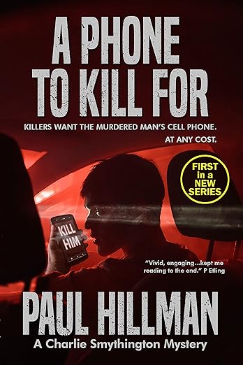 A fun, engaging start to Hillman’s Charlie Smythington Mystery Series, A Phone To Kill For is definitely recommended. ://bookviralreviews.com/book-reviews/suspense-thrillers/ #bookreview #suspense #suspensethriller #bookrecommendation #crimefictionauthor #crimefiction