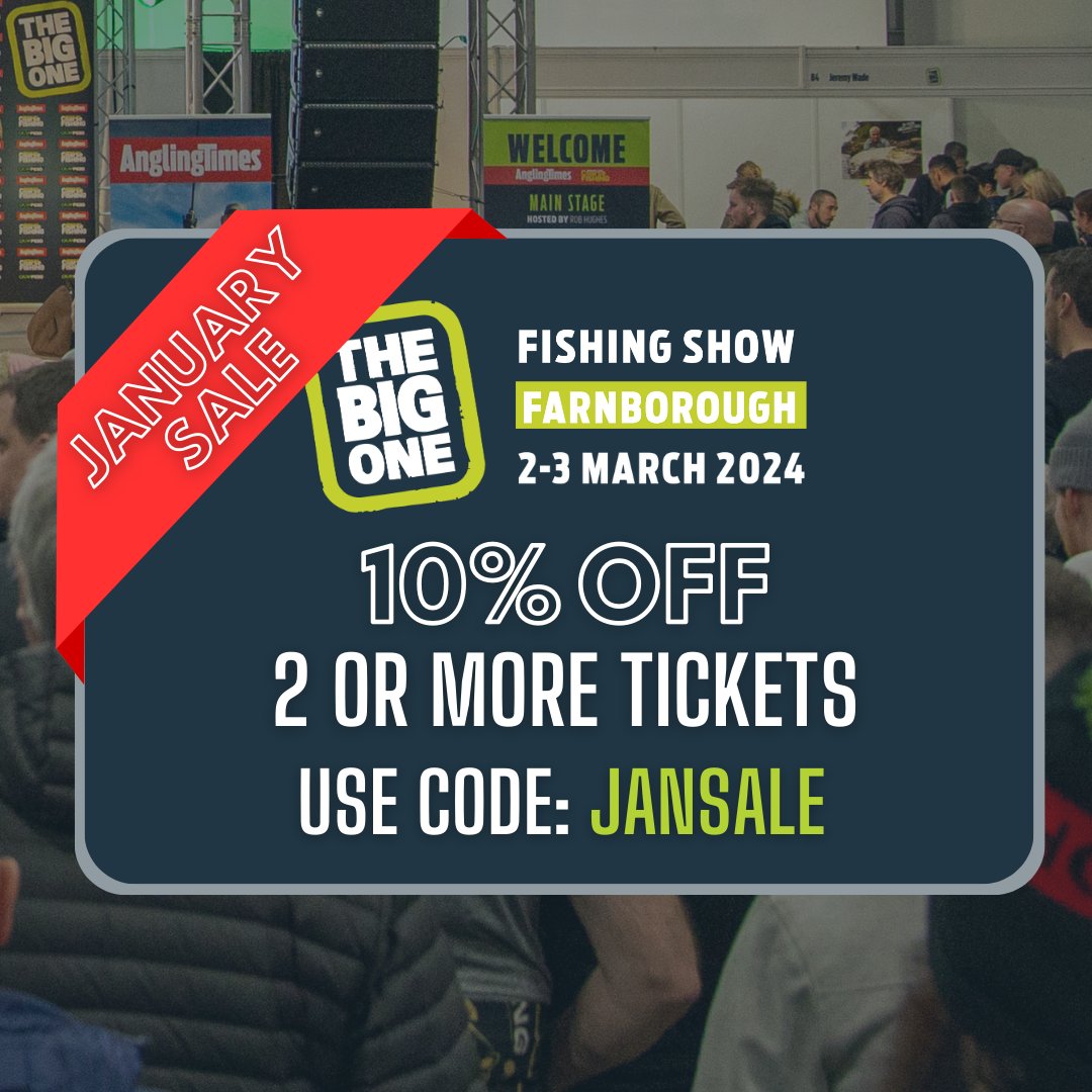 Beat the January blues and secure yourself tickets to The Big One Show!

Save 10% off when you buy 2 or more standard adult tickets using the code JANSALE at the checkout.
Offer expires 31/01/24

Get your discounted tickets online now! thebigoneshow.co.uk

#angler #fishing