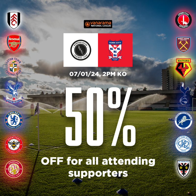 BOREHAM_WOODFC's tweet photo. 👀 Is your team not playing this Sunday?

We host @YorkCityFC at the Mangata Pay UK Stadium for a 2pm kick off!

All tickets are 𝟓𝟎% 𝐎𝐅𝐅!

💪 Make sure to secure your tickets and we look forward to seeing you Sunday!

#WeAreTheWood