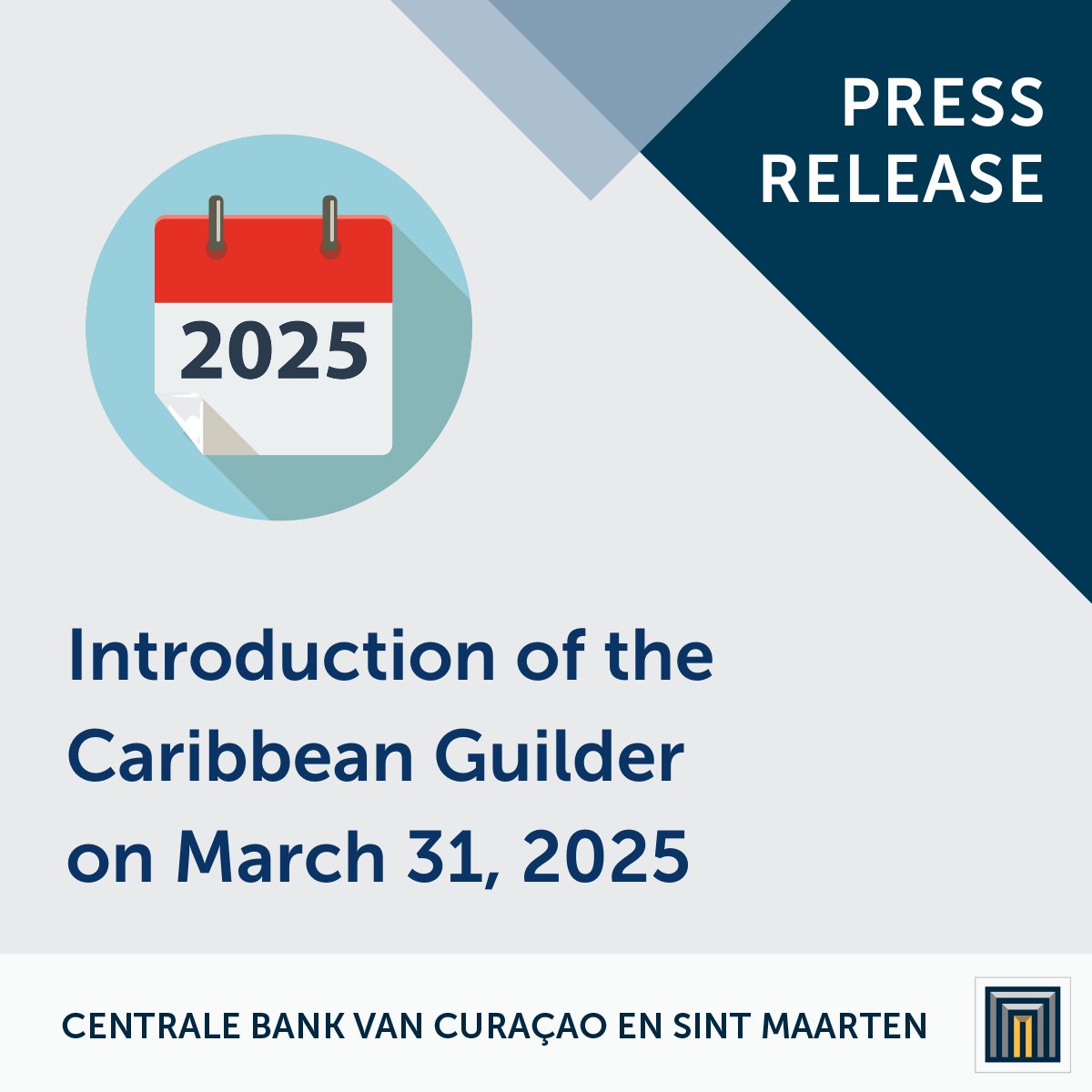 cbcs_cur's tweet photo. The Caribbean Guilder will be introduced on March 31, 2025. The Centrale Bank van Curaçao en Sint Maarten (CBCS) apologizes for any confusion regarding the introduction date caused by the publication of the 2022 Annual Report on December 29 of last year.

https://t.co/cqdf9zWTSX https://t.co/wuMqS8N5OJ