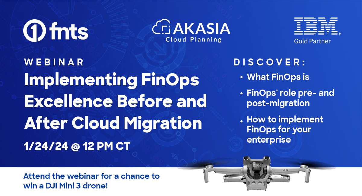 FNTS_IT's tweet photo. 📅 #SaveTheDate for our upcoming #webinar with Akasia and @IBM – “Implementing #FinOps Excellence Before and After Cloud Migration.” The webinar is Wednesday, Jan. 24 at 12 p.m. CT. Webinar attendees will be entered to win a DJI Mini 3 Drone.🖱️Register at https://t.co/knZsHQcHcj https://t.co/kWXOCc6cfM