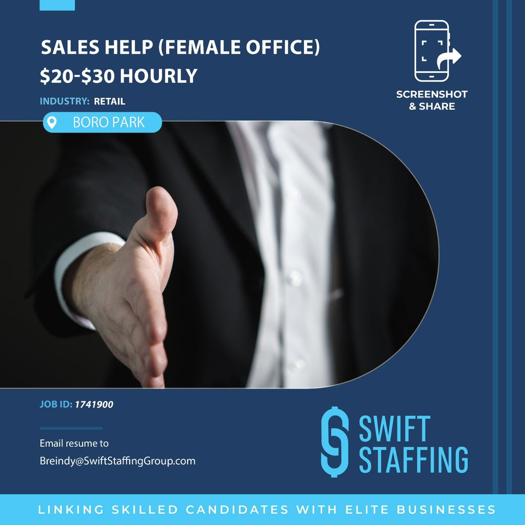 swiftstaffing_'s tweet image. To apply or for additional information, please send your resume to Breindy@SwiftStaffingGroup.com with the subject line &quot;Sales Help.&quot; and include the Job ID (1741900)*

To get the &quot;full list&quot; of the current career opportunities, WhatsApp 732-800-7633 

app.loxo.co/job/MTkyMTcteG…