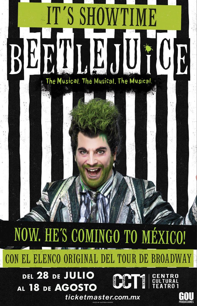alex_gou's tweet photo. Les comparto una Gran Noticia,  BEETLEJUICE en México,  la Producción de Tour de Broadway con el Elenco Original (Original Cast) ,próximamente la venta de boletos en @Ticketmaster_Me @gouproducciones https://t.co/vQX3FoZOEw